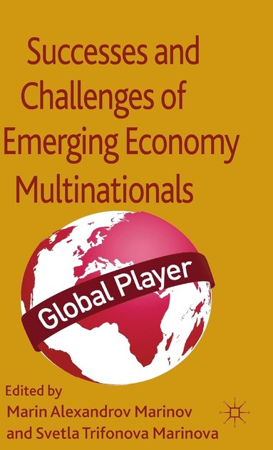 bokomslag Successes and Challenges of Emerging Economy Multinationals