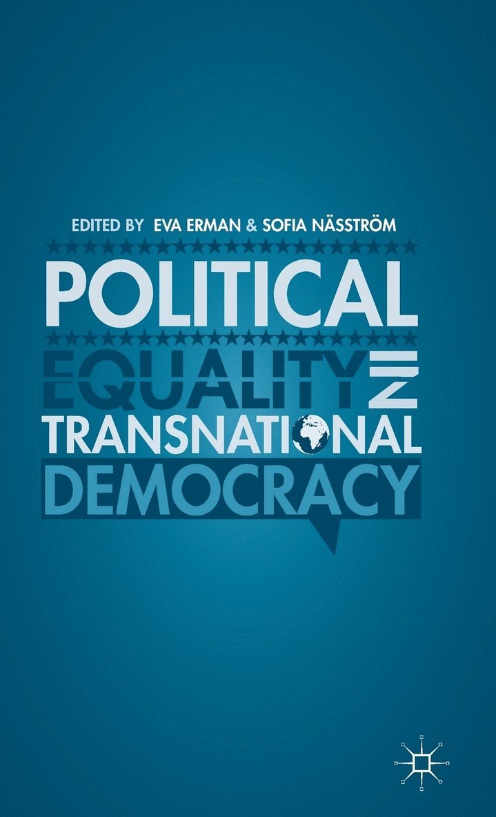 Political Equality in Transnational Democracy 1