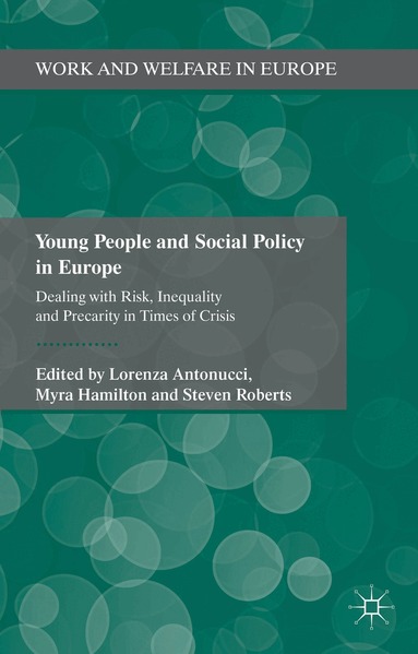 L. Antonucci, M. Hamilton - Young People and Social Policy in Europe, Inbunden