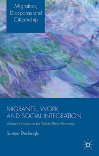 bokomslag Migrants, Work and Social Integration