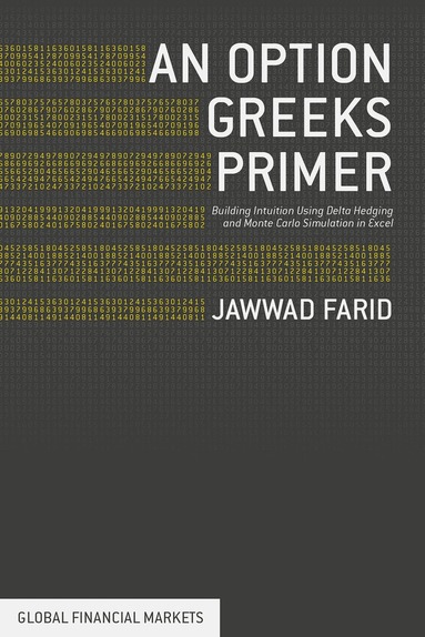 Jawwad Farid - Option Greeks Primer, Inbunden