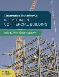 bokomslag Construction Technology 2: Industrial and Commercial Building