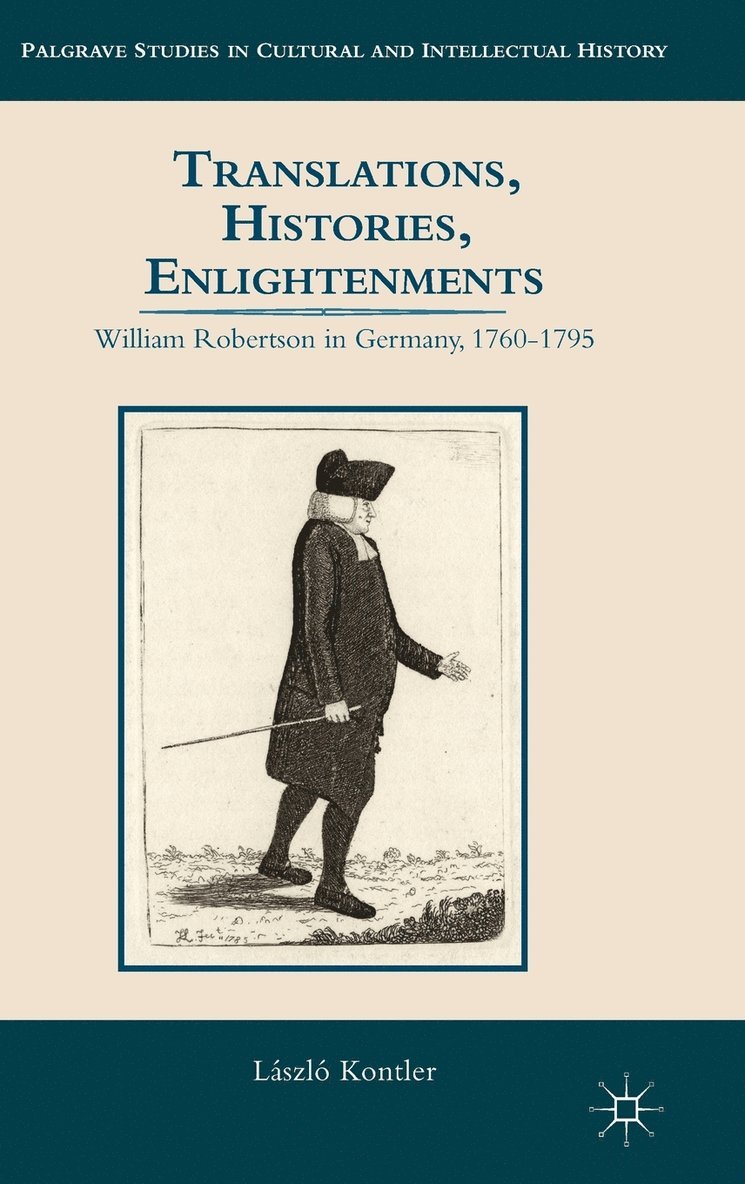 L. Kontler, Laszlo Kontler - Translations, Histories, Enlightenments, Inbunden