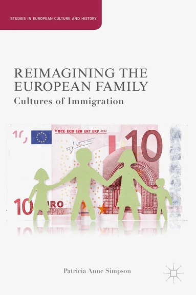 P. Simpson - Reimagining the European Family, Inbunden