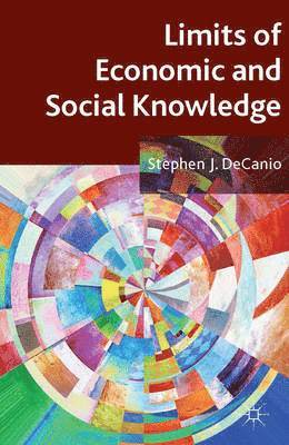 Limits of Economic and Social Knowledge 1