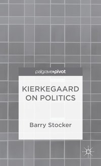 bokomslag Kierkegaard on Politics