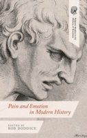 bokomslag Pain and Emotion in Modern History