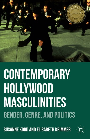 Susanne Kord, Elisabeth Krimmer - Contemporary Hollywood Masculinities, Häftad