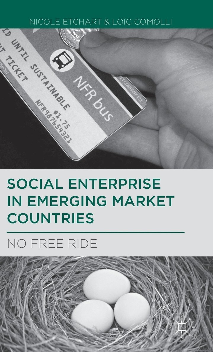 Social Enterprise in Emerging Market Countries 1