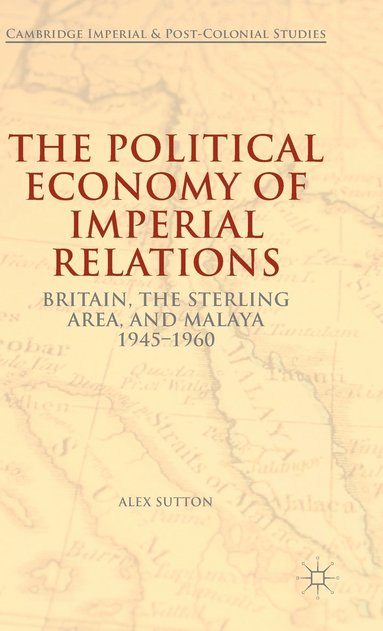 bokomslag Political Economy of Imperial Relations
