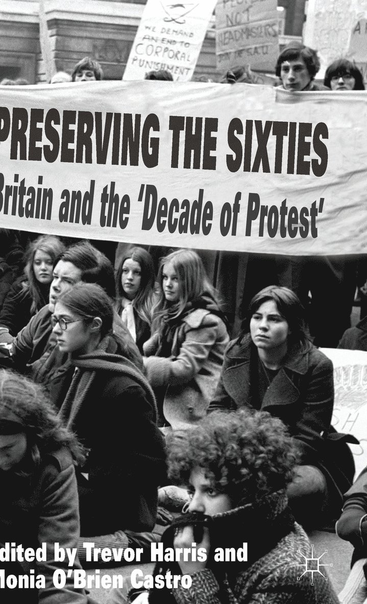 Preserving the Sixties 1