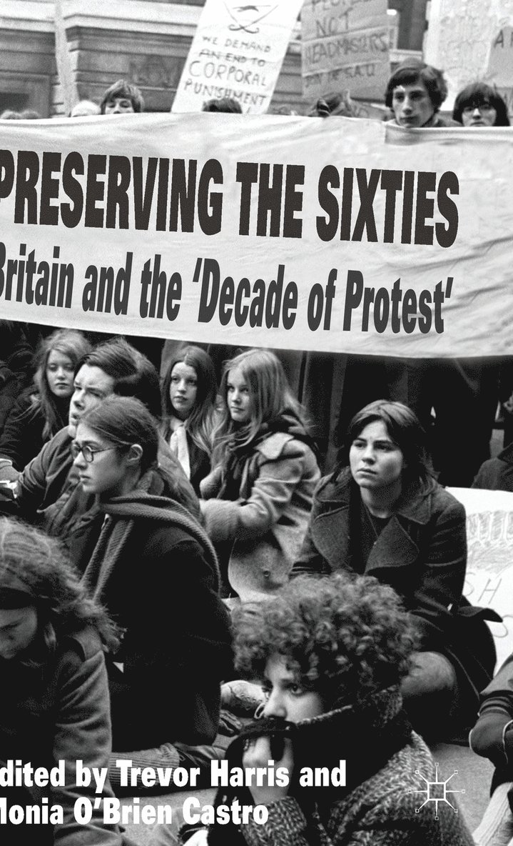 Preserving the Sixties