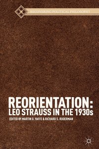 bokomslag Reorientation: Leo Strauss in the 1930s