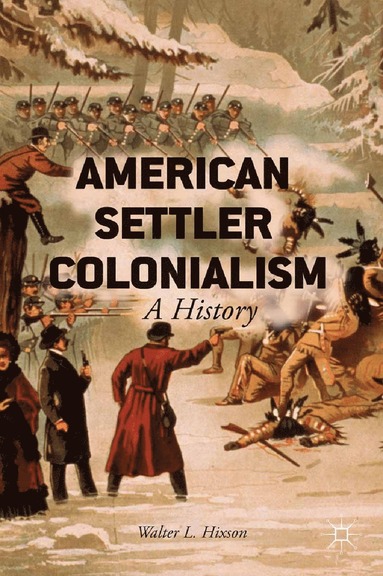 bokomslag American Settler Colonialism