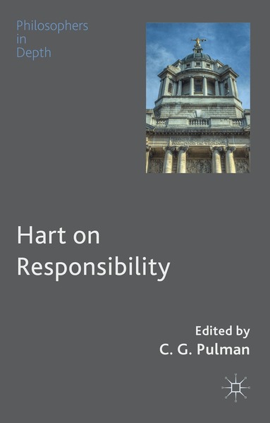 C. Pulman - Hart on Responsibility, Inbunden