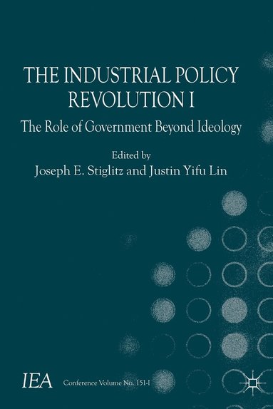 bokomslag The Industrial Policy Revolution I