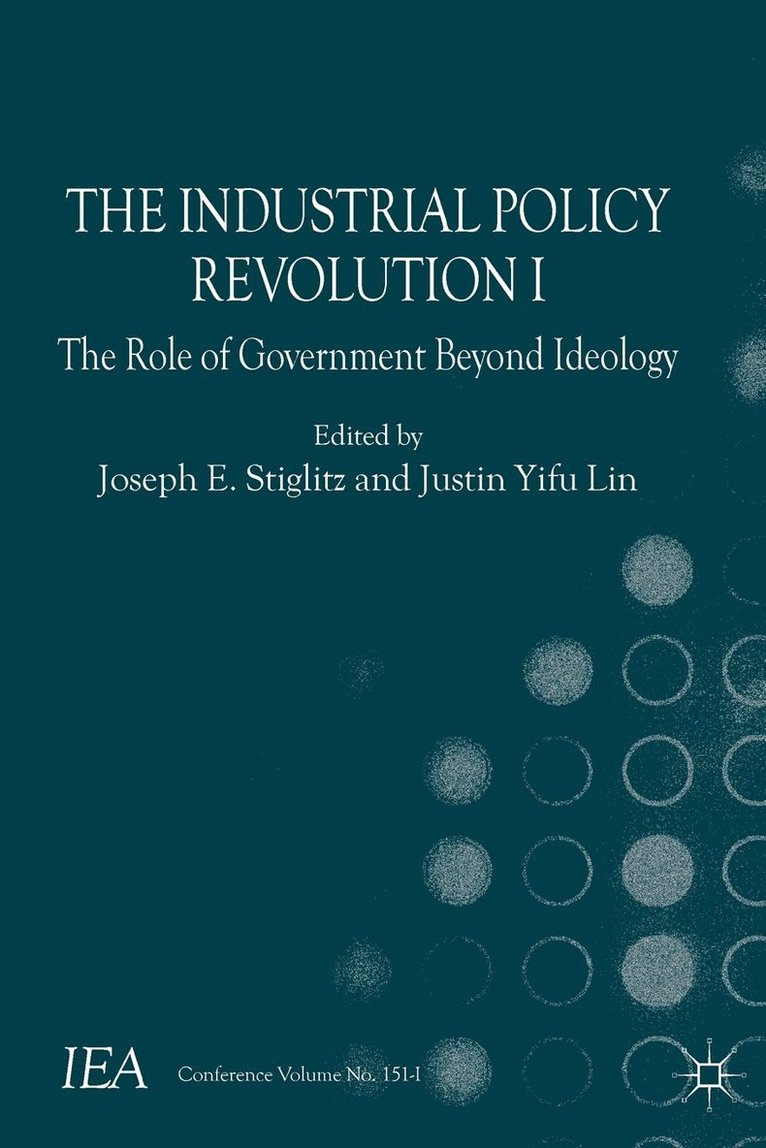 The Industrial Policy Revolution I 1