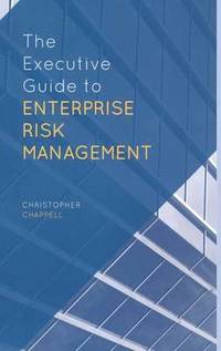 bokomslag The Executive Guide to Enterprise Risk Management