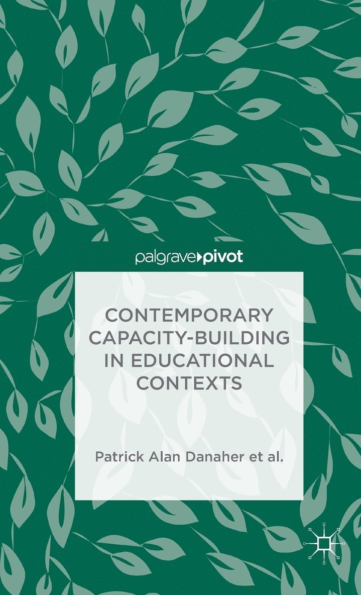 Contemporary Capacity-Building in Educational Contexts 1