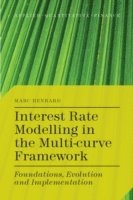 bokomslag Interest Rate Modelling in the Multi-Curve Framework