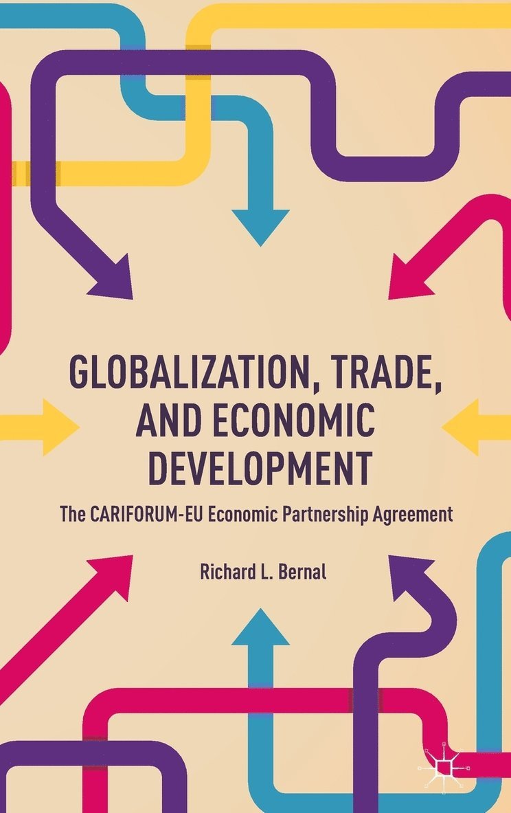 Globalization, Trade, and Economic Development
