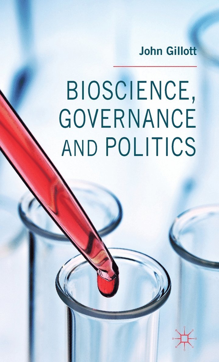 Bioscience, Governance and Politics 1