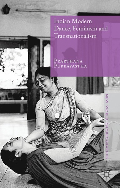 bokomslag Indian Modern Dance, Feminism and Transnationalism