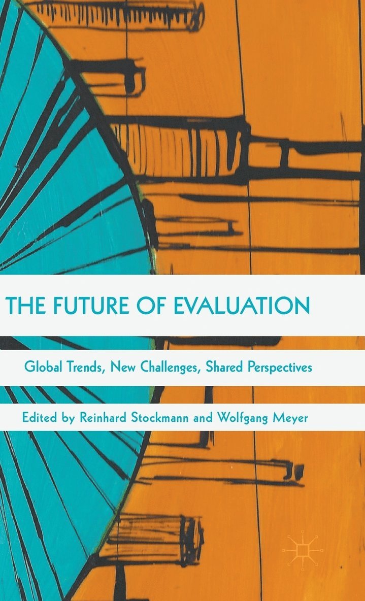 The Future of Evaluation 1