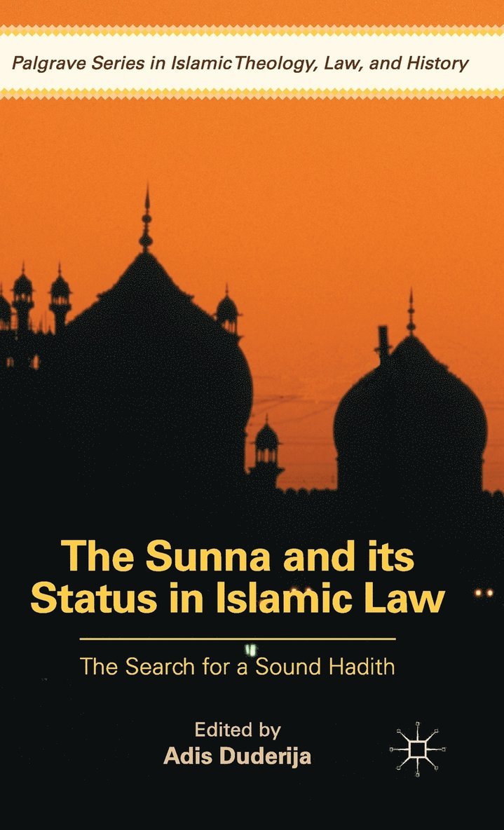 Sunna and its Status in Islamic Law