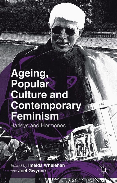 bokomslag Ageing, Popular Culture and Contemporary Feminism