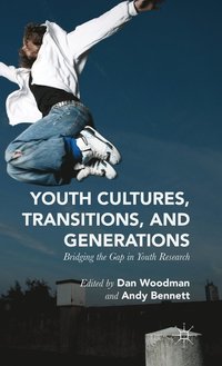 bokomslag Youth Cultures, Transitions, and Generations