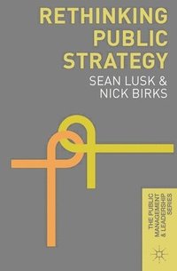 bokomslag Rethinking Public Strategy