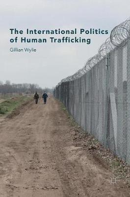 bokomslag International Politics of Human Trafficking