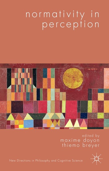 Maxime Doyon, Thiemo Breyer - Normativity in Perception, Inbunden