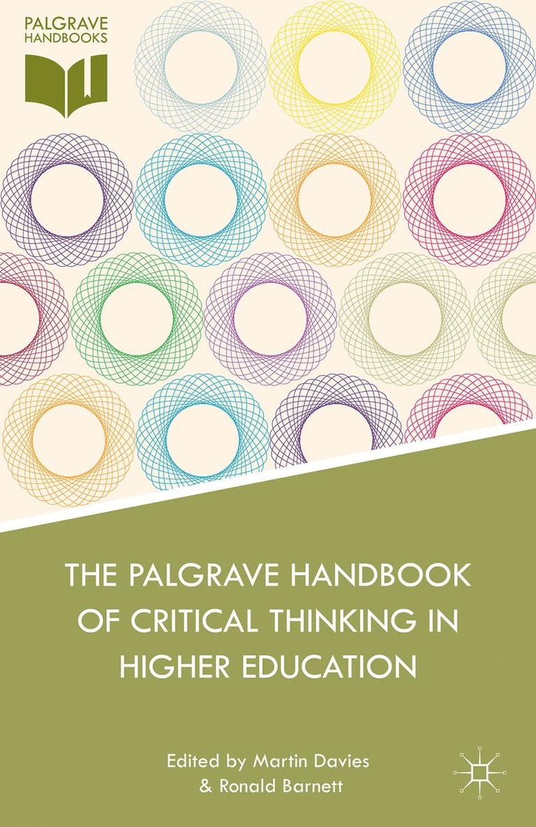 M. Davies, R. Barnett, Martin Davies, Ronald Barnett - Palgrave Handbook of Critical Thinking in Higher Education, Inbunden