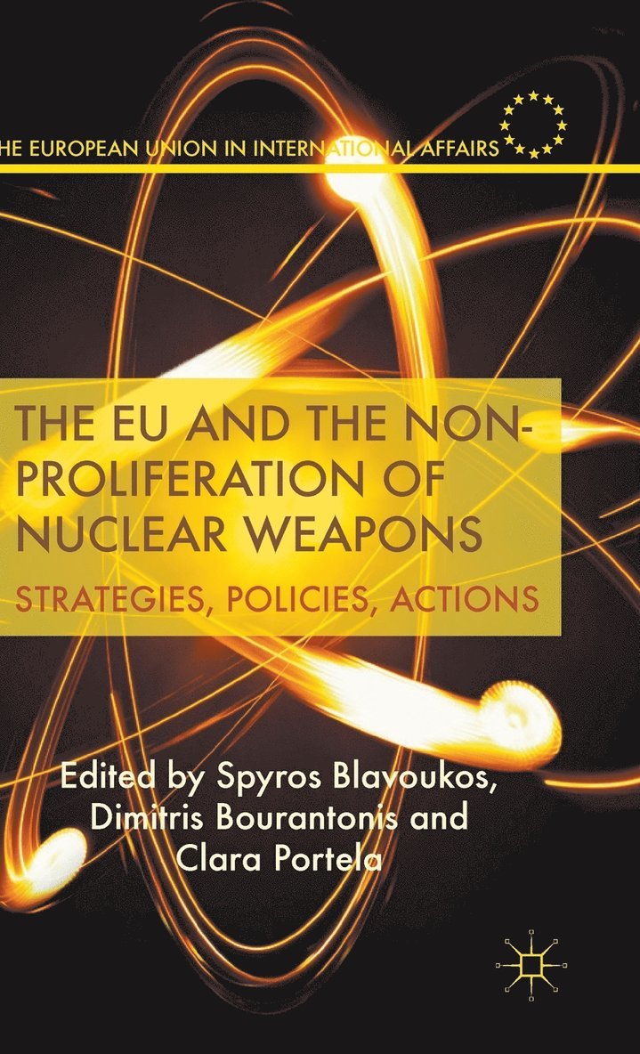 The EU and the Non-Proliferation of Nuclear Weapons 1