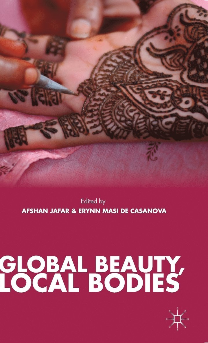 Global Beauty, Local Bodies 1