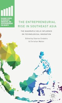 bokomslag The Entrepreneurial Rise in Southeast Asia