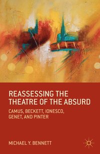 bokomslag Reassessing the Theatre of the Absurd