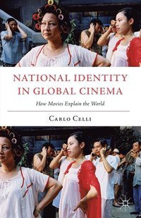 bokomslag National Identity in Global Cinema