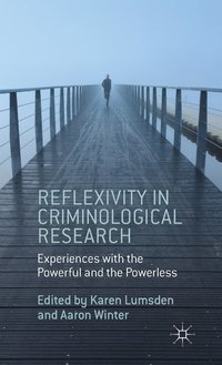 bokomslag Reflexivity in Criminological Research