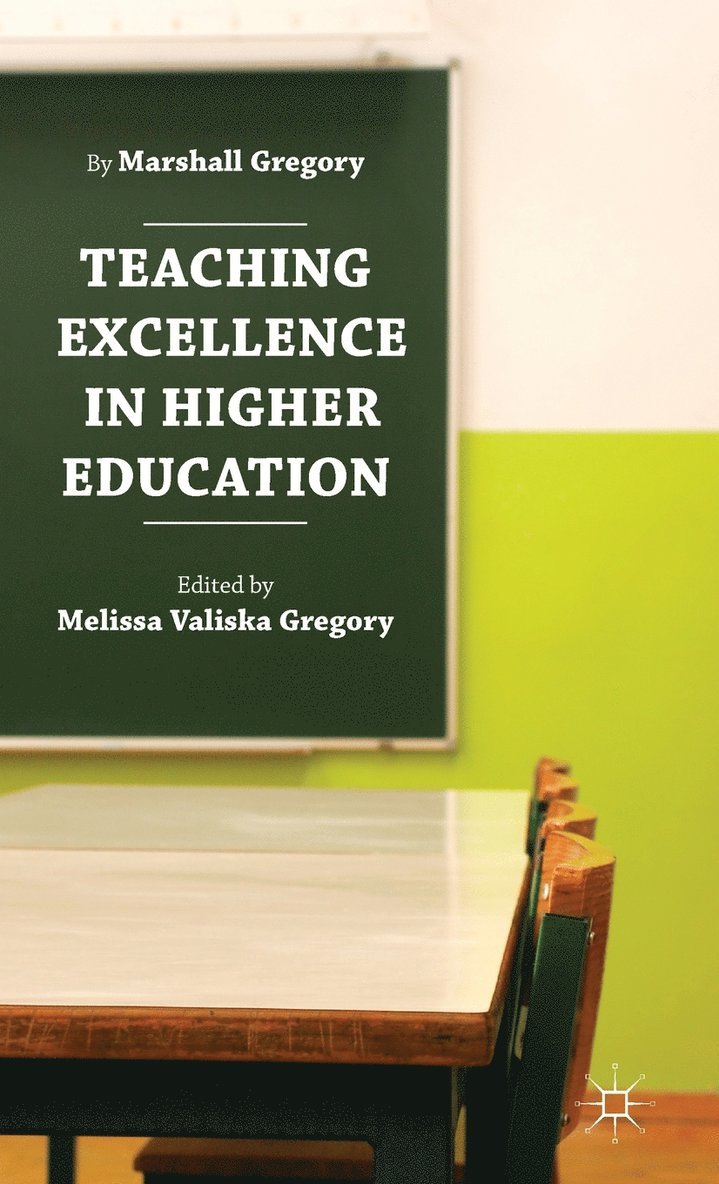Teaching Excellence in Higher Education