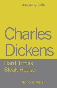 bokomslag Charles Dickens - Hard Times/Bleak House