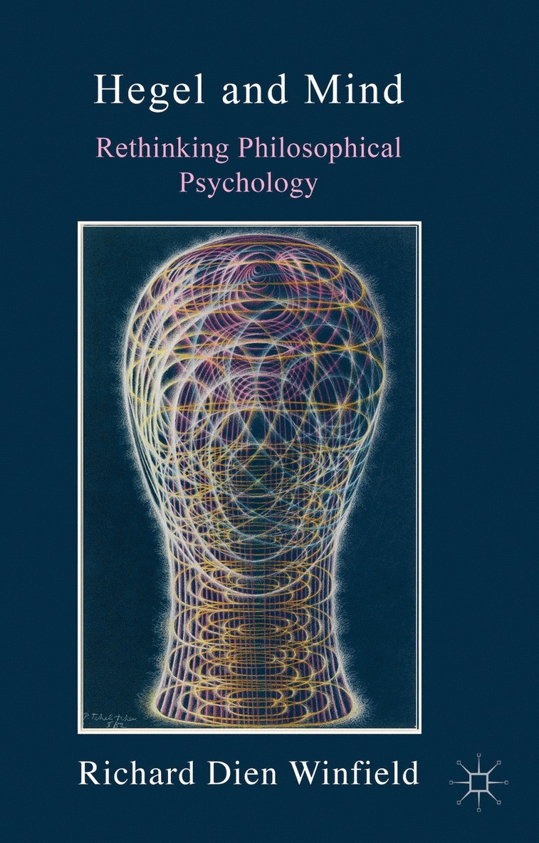 Richard Dien Winfield - Hegel and Mind, Häftad
