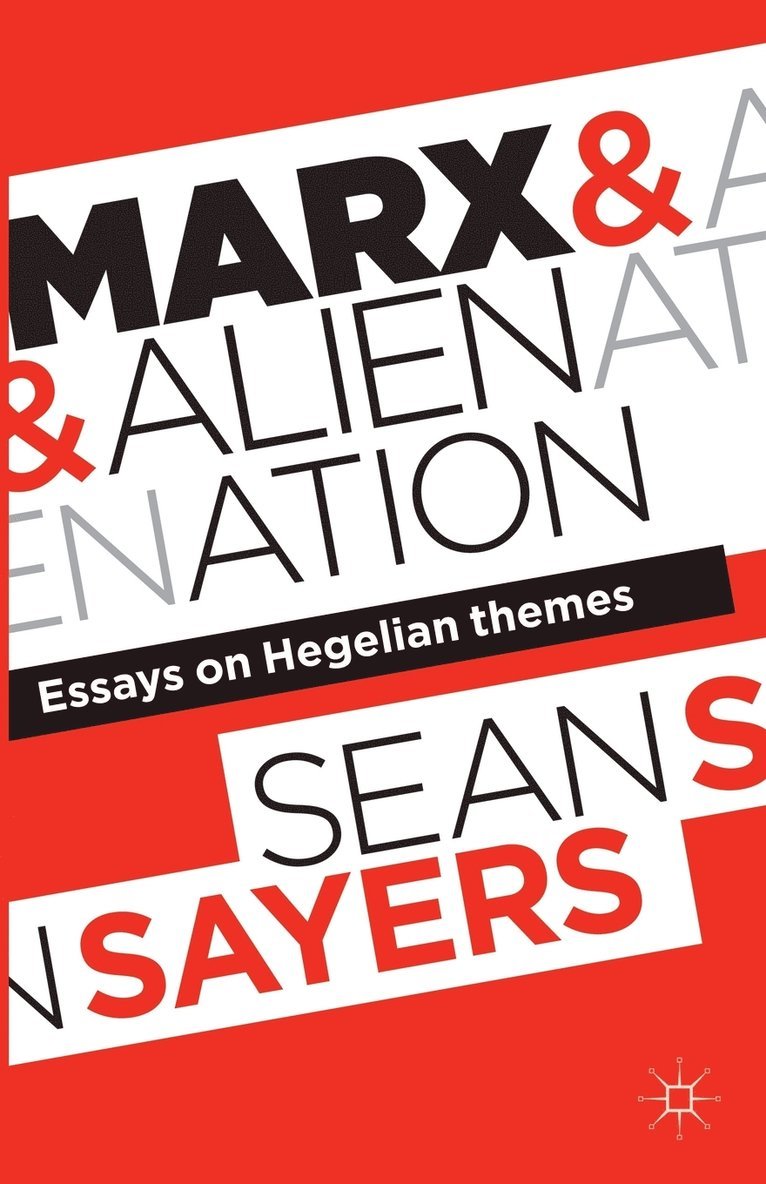 Marx and Alienation