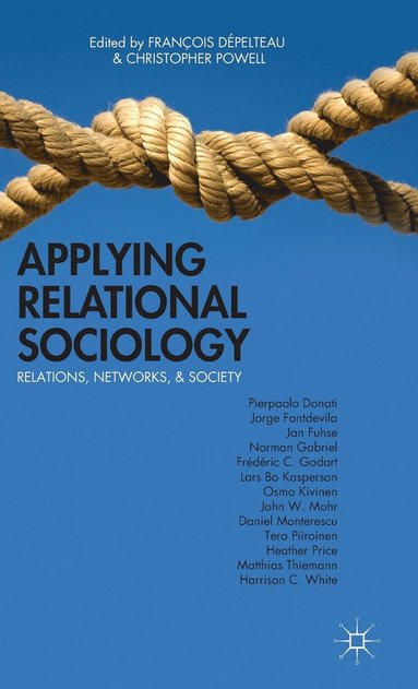 bokomslag Applying Relational Sociology