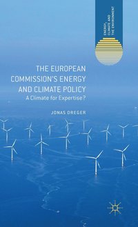 bokomslag European Commission's Energy and Climate Policy