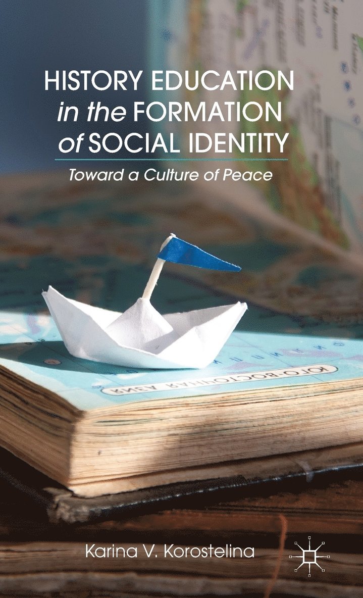 History Education in the Formation of Social Identity 1