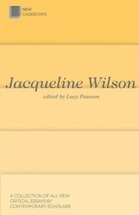 bokomslag Jacqueline Wilson