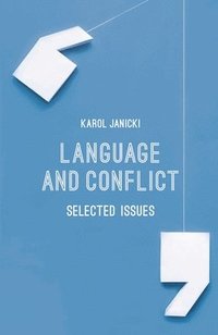 bokomslag Language and Conflict